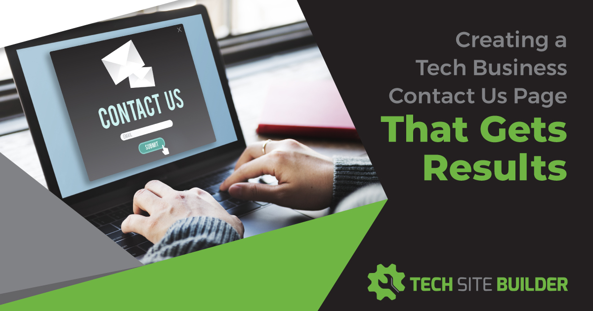Creating a Tech Business Contact Us Page That Gets Results